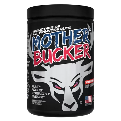 Bucked Up Mother Bucker