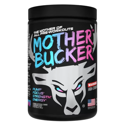 Bucked Up Mother Bucker